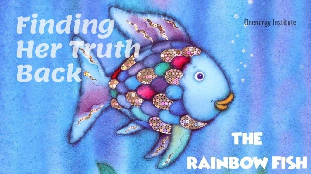The rainbow fish - self realization
