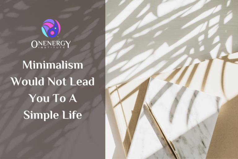 minimalism not simple life