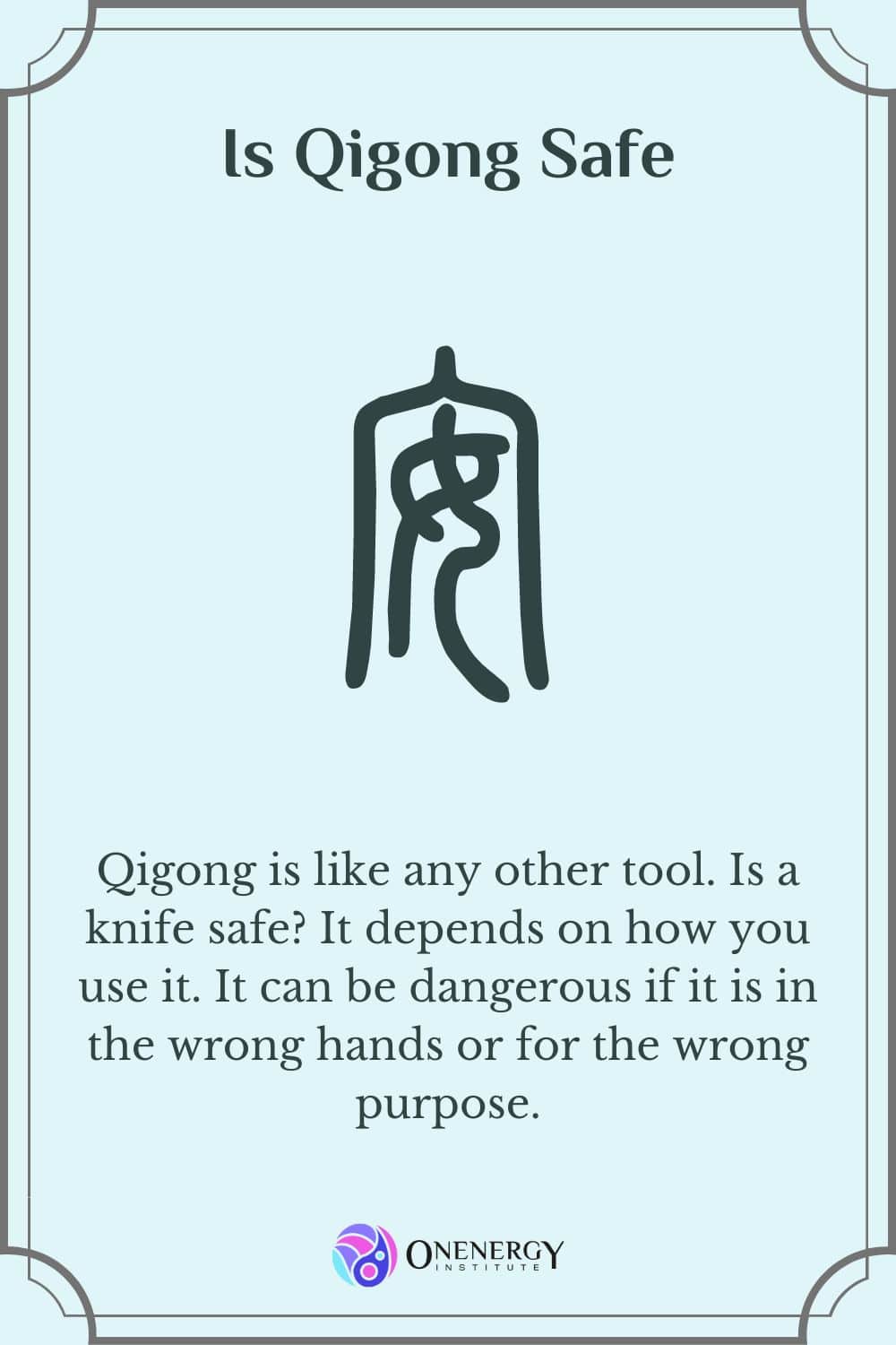 is qigong safe