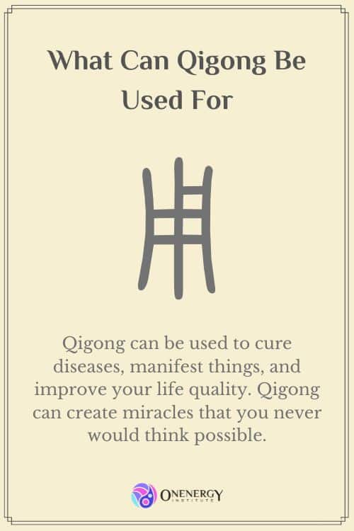 what can qigong be used for