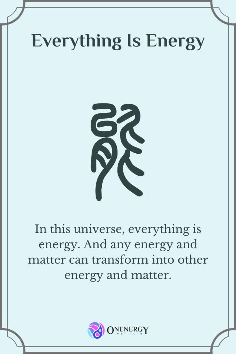 Everything Is Energy